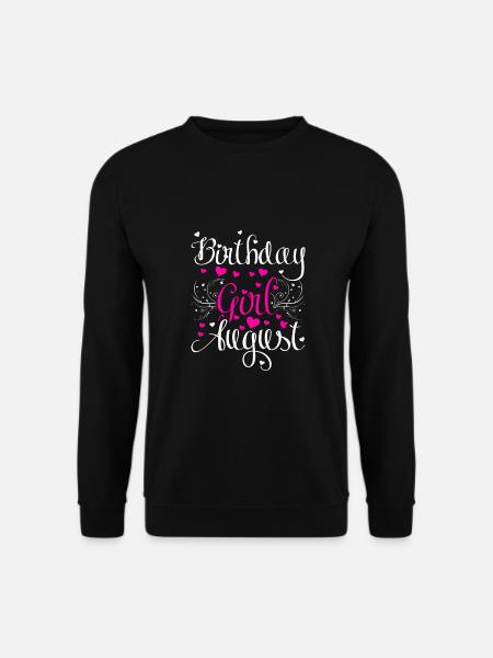 Birthday Girl August - Unisex Sweatshirt - black