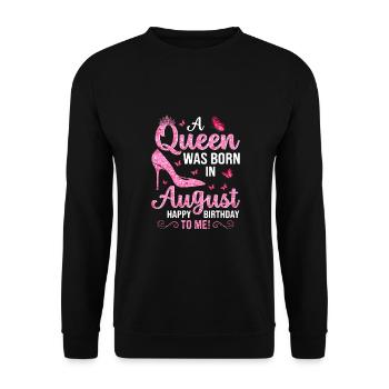 A queen was born in August - Unisex Sweatshirt - black - Front - Alina (178cm) & Michal (187cm)