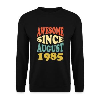 Great since August 1985 - Unisex Sweatshirt - black - Front - Alina (178cm) & Michal (187cm)