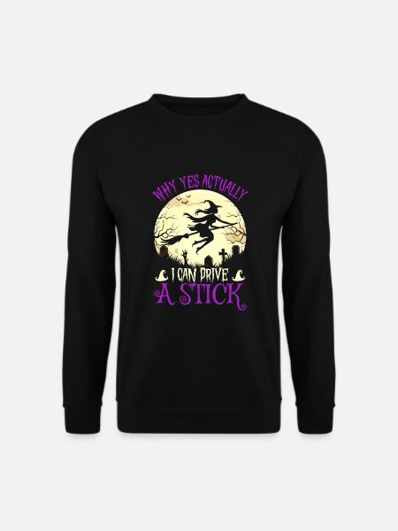 Why can I drive a stick - Unisex Sweatshirt - black