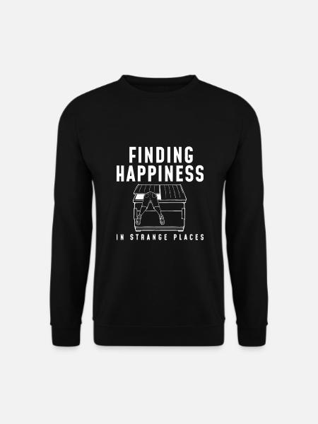 Happiness Funny Dumpster Diving - Unisex Sweatshirt - black