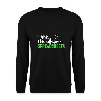Ohhh This Calls For A Spreadsheet - Unisex Sweatshirt - black - Front - Alina (178cm) & Michal (187cm)