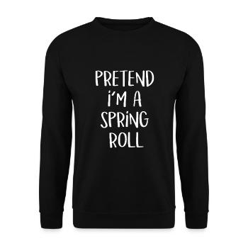Tu so, als wäre ich ein Frühlingsrollen-Kostüm Lustiges Essen - Unisex Pullover - Schwarz - Vorne - Alina (178cm) & Michal (187cm)