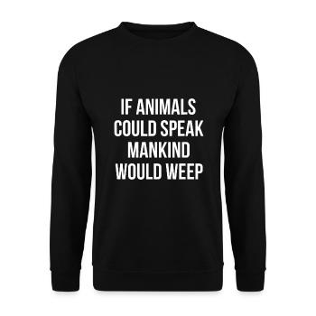 Veganer Aktivist Tierrechtsgeschenk für Veganismus - Unisex Pullover - Schwarz - Vorne - Alina (178cm) & Michal (187cm)
