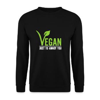 Lustiger Veganer, nur um dich zu ärgern - Unisex Pullover - Schwarz - Vorne - Alina (178cm) & Michal (187cm)