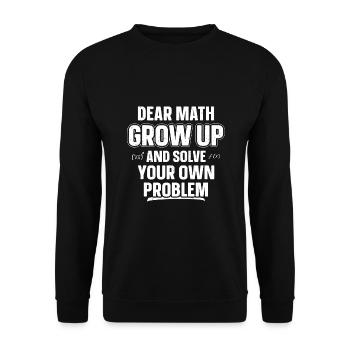 Mathe-Zitat für Mädchen Jungen Männer Frauen Mathelehrer - Unisex Pullover - Schwarz - Vorne - Alina (178cm) & Michal (187cm)