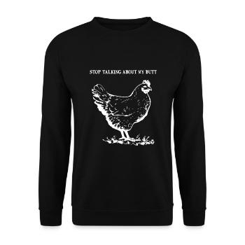 Ratet mal, was hör auf, über meinen Hühnerhintern zu reden - Unisex Pullover - Schwarz - Vorne - Alina (178cm) & Michal (187cm)