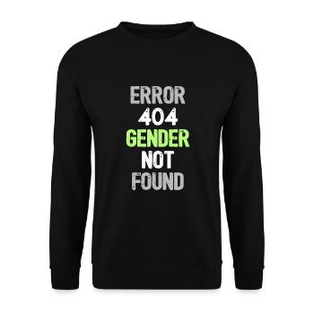 Error 404 Gender Not Found - Funny Agender Pride - Unisex Sweatshirt - black - Front - Alina (178cm) & Michal (187cm)