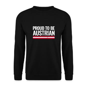 Proud To Be Austrian Austria Austrians - Unisex Sweatshirt - black - Front - Alina (178cm) & Michal (187cm)