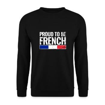 Proud To Be French France French French - Unisex Sweatshirt - black - Front - Alina (178cm) & Michal (187cm)
