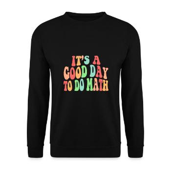 Zurück zur Schule ist ein guter Tag, um Mathelehrer zu machen - Unisex Pullover - Schwarz - Vorne - Alina (178cm) & Michal (187cm)