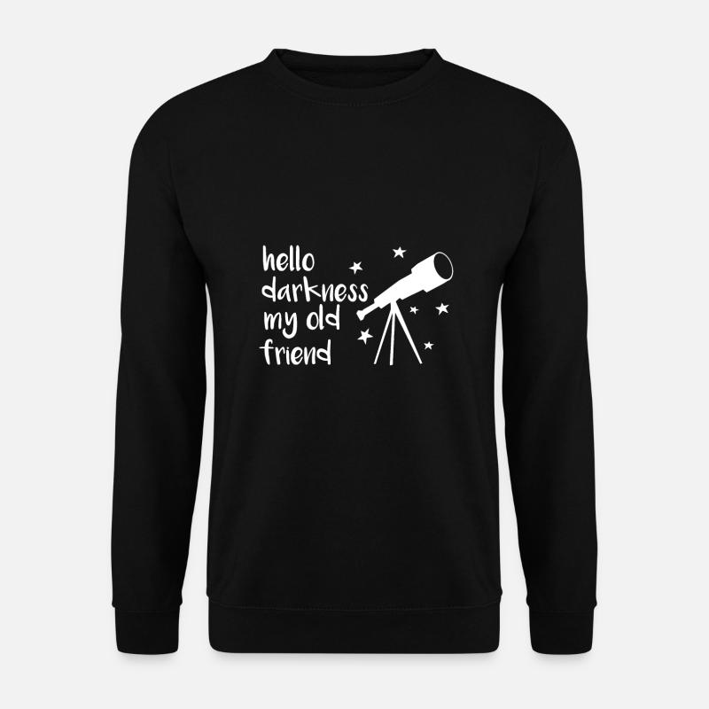 Hallo Dunkelheit, mein alter Freund, Teleskopstern - Unisex Pullover - Schwarz
