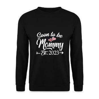 Bald Mama 2023 Muttertag zum ersten Mal Mama - Unisex Pullover - Schwarz - Vorne - Alina (178cm) & Michal (187cm)