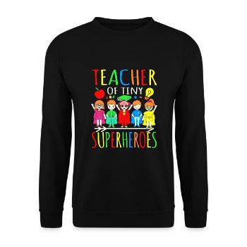 Lehrer Kleiner Superhelden Erster Tag - Unisex Pullover - Schwarz - Vorne - Alina (178cm) & Michal (187cm)