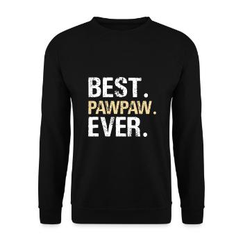 Mens Best PawPaw Ever graphic Great Fathers Day - Unisex Sweatshirt - black - Front - Alina (178cm) & Michal (187cm)