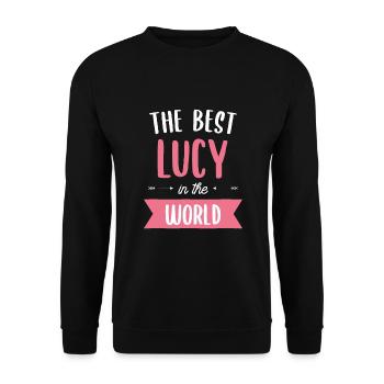 The Best Lucy In The World Name - Unisex Sweatshirt - black - Front - Alina (178cm) & Michal (187cm)