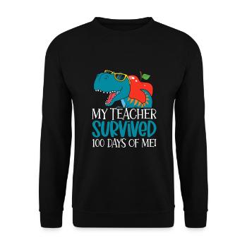 My Teacher Survived 100 Days Of Me - Unisex Sweatshirt - black - Front - Alina (178cm) & Michal (187cm)