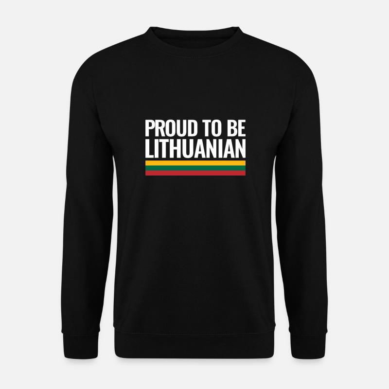 Proud To Be Lithuanian Litauen Litauische Flagge - Unisex Pullover - Schwarz