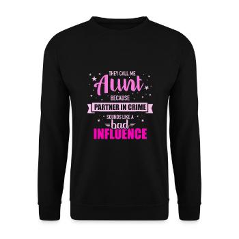 Aunt because partner in crime sounds like bad - Unisex Sweatshirt - black - Front - Alina (178cm) & Michal (187cm)