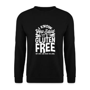Ich weiß, dass Sie gesagt haben, dass es glutenfrei ist - Unisex Pullover - Schwarz - Vorne - Alina (178cm) & Michal (187cm)