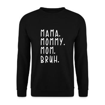 Ma Mama Mom Bruh Leopard Gray Pattern - Unisex Sweatshirt - black - Front - Alina (178cm) & Michal (187cm)