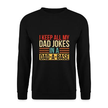 Ich behalte alle meine Vaterwitze in einem Dad-A-Base-Vater - Unisex Pullover - Schwarz - Vorne - Alina (178cm) & Michal (187cm)