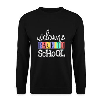 Willkommen zurück in der Schule Erster Schultag des Lehrers - Unisex Pullover - Schwarz - Vorne - Alina (178cm) & Michal (187cm)