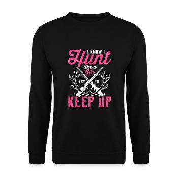 Deer Hunting Lover Gift Hunters I Know I Hunt Like - Unisex Sweatshirt - black - Front - Alina (178cm) & Michal (187cm)