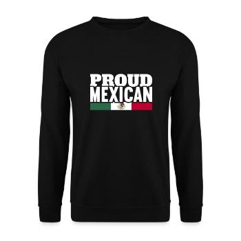 Proud Mexican Mexico Mexican Flag Mexicans - Unisex Sweatshirt - black - Front - Alina (178cm) & Michal (187cm)