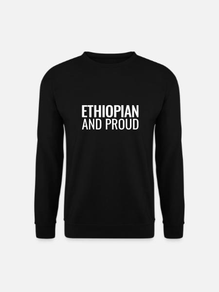 Ethiopian And Proud Ethiopia - Unisex Sweatshirt - black