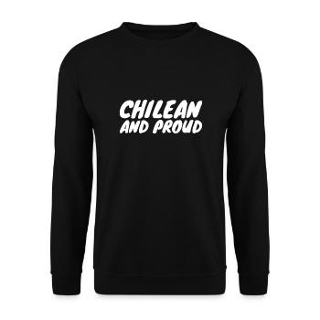 Chilean And Proud Chile Chilenische Chilene - Unisex Sweatshirt - black - Front - Alina (178cm) & Michal (187cm)