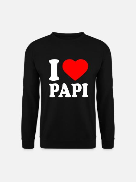 I love papi - Unisex Pullover - Schwarz