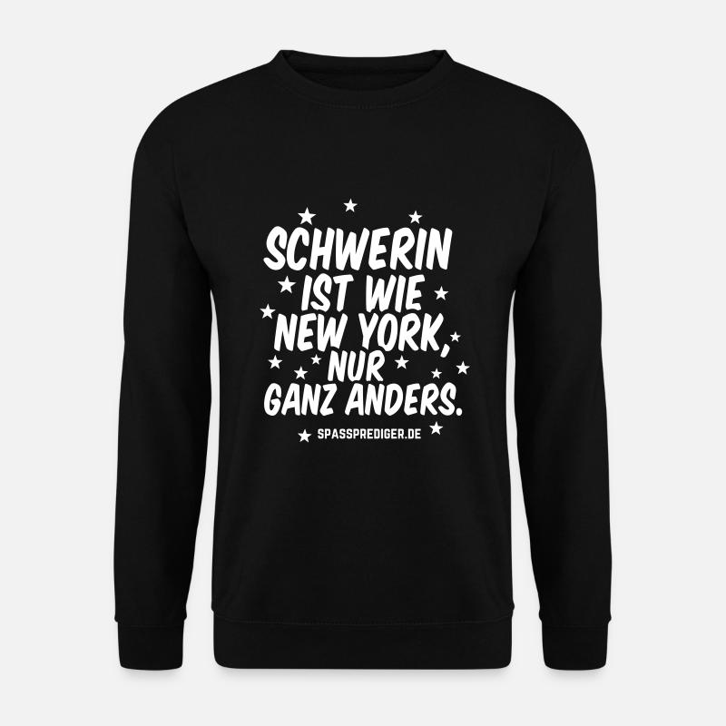 Schwerin ist wie New York - Unisex Pullover - Schwarz