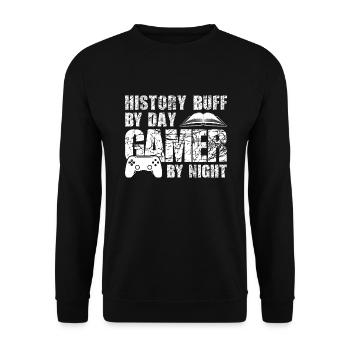 Daytime History Fan At Night Gamer Teacher Student - Unisex Sweatshirt - black - Front - Alina (178cm) & Michal (187cm)