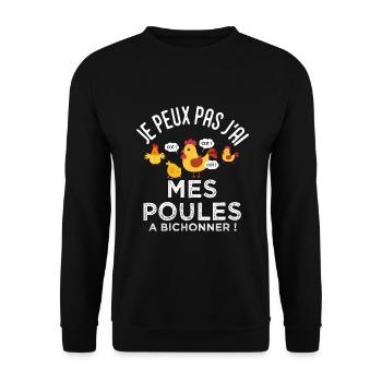 jardin jardinier je peux pas jai mes poules Humour - Sweat-shirt Unisexe - noir - Devant - Alina (178cm) & Michal (187cm)