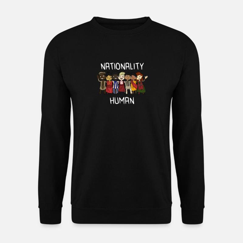 Nationalität Mensch Antirassismus Gegen Nazis - Unisex Pullover - Schwarz