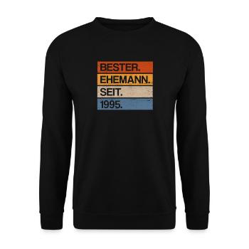 Bester Ehemann seit 1995 25 Jahre Silberhochzeit - Unisex Pullover - Schwarz - Vorne - Alina (178cm) & Michal (187cm)