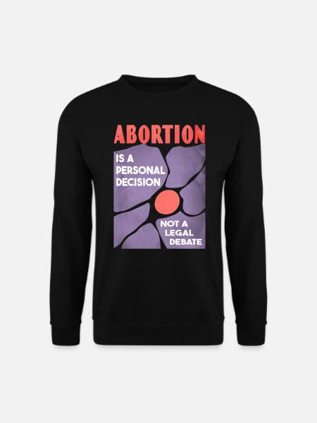 Pro Choice Poster - 60s Vintage Graphic - Unisex Sweatshirt - black