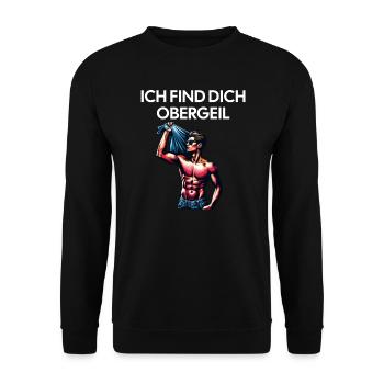 Ich find dich Obergeil Malle Party Sexy Schlager - Unisex Pullover - Schwarz - Vorne - Alina (178cm) & Michal (187cm)