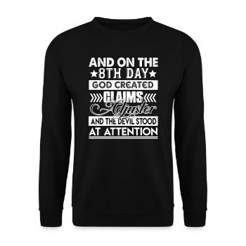 On 8th Day God Created Claims Adjuster - Unisex Sweatshirt - black - Front - Alina (178cm) & Michal (187cm)