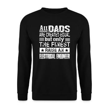 The Finest Raise An Electrical Engineer - Unisex Sweatshirt - black - Front - Alina (178cm) & Michal (187cm)