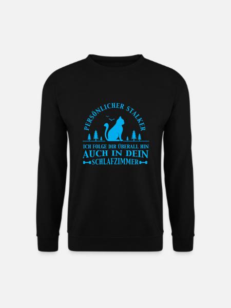 Katzen Tshirt Stalker - Unisex Pullover - Schwarz