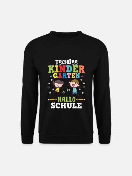 Tschüss Kindergarten Hallo Schule - Einschulung - Unisex Pullover - Schwarz