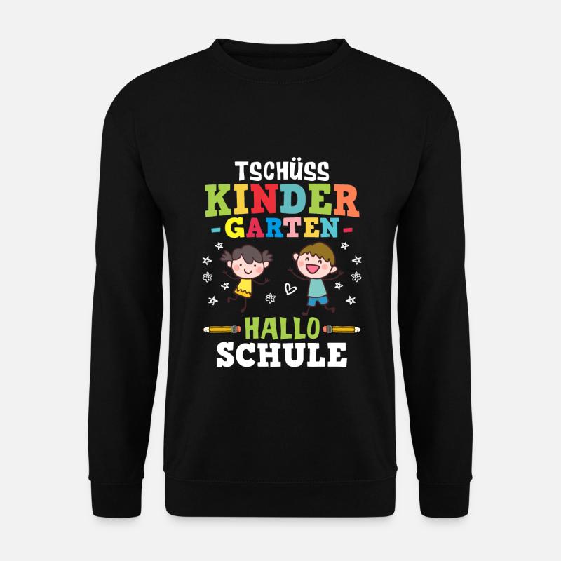 Tschüss Kindergarten Hallo Schule - Einschulung - Unisex Pullover - Schwarz
