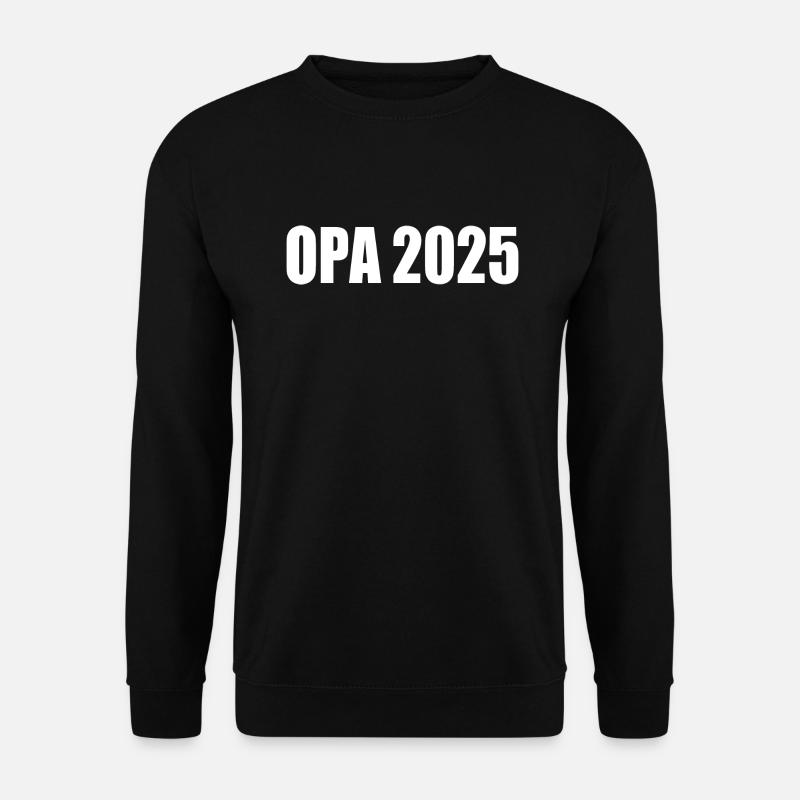 Opa 2025 - Unisex Pullover - Schwarz