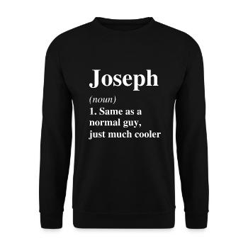 Joseph Definition Cooler Name Spruch Geschenk - Unisex Pullover - Schwarz - Vorne - Alina (178cm) & Michal (187cm)