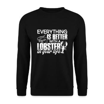 Lobster Everything Is Better With A Lobster - Unisex Sweatshirt - black - Front - Alina (178cm) & Michal (187cm)