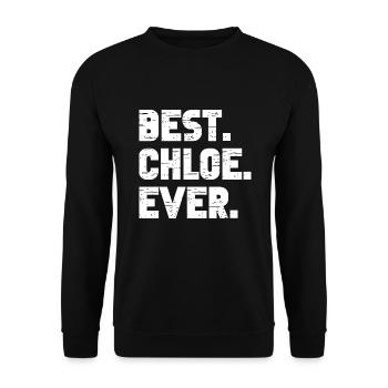 Best Chloe Ever Retro Geschenk Spruch Geburtstag - Unisex Pullover - Schwarz - Vorne - Alina (178cm) & Michal (187cm)