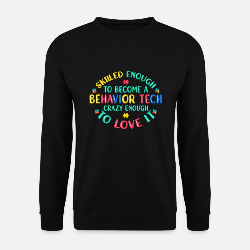 Behavioral Therapist Therapist - Unisex Sweatshirt - black