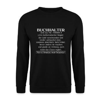 Buchhalter Definition Fun - Unisex Pullover - Schwarz - Vorne - Alina (178cm) & Michal (187cm)